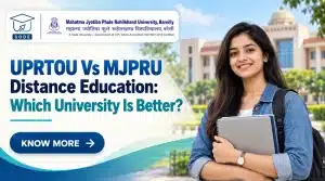 UPRTOU Vs MJPRU Distance Education